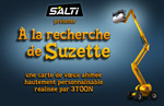 E-card personnalisable Salti : À la recherche de Suzette E-card Salti : À la recherche de Suzette