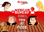 Bruneau saison 1 - épisode 3 - Pris au piège Bruneau saison 1 - épisode 3 - Pris au piège