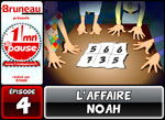 Bruneau - Saison 3 - Épisode 4 - L'affaire Noah Bruneau - Saison 3 - Épisode 4 - L'affaire Noah