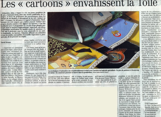 Le Figaro - 5 octobre 2000 - Un article sur les pionniers de l'animation sur Internet Le Figaro - 5 octobre 2000 - Un article sur les pionniers de l'animation sur Internet