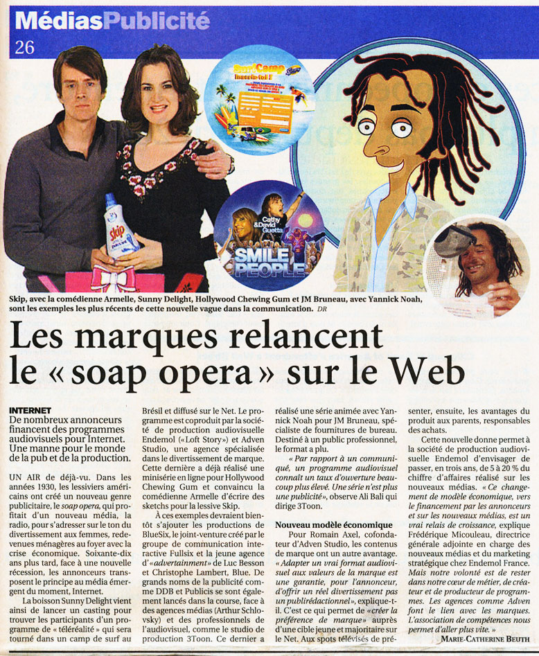 Le Figaro - 21 février 2009 - Les marques relancent le soap opera sur le Web