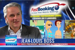 Saga FastBooking - témoignage client du Vice-Président, directeur marketing, Jean-Louis Boss Saga FastBooking - témoignage client du Vice-Président, directeur marketing, Jean-Louis Boss