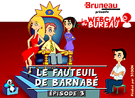 Cliquez ici pour voir "Le fauteuil de Barnabé" le troisième épisode de la saison 2 de la série "La webcam du bureau"