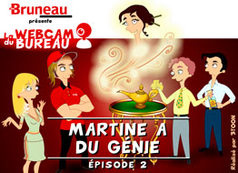 Bruneau - Saison 2 - Épisode 2 - Martine a du génie Bruneau - Saison 2 - Épisode 2 - Martine a du génie