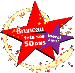 Bruneau 50e anniversaire