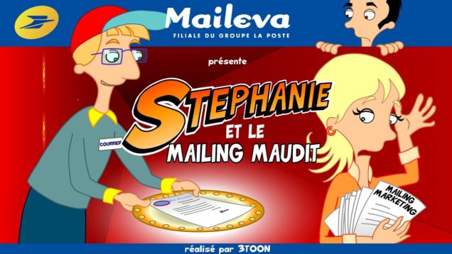 La saga La Poste – Maileva – Épisode 3 – Stéphanie et le mailing maudit