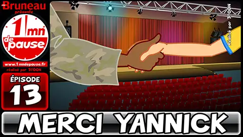 Épisode 13 – Merci Yannick