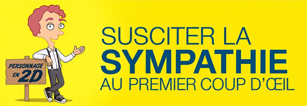 Susciter la sympathie au premier coup d'œil Susciter la sympathie au premier coup d'œil