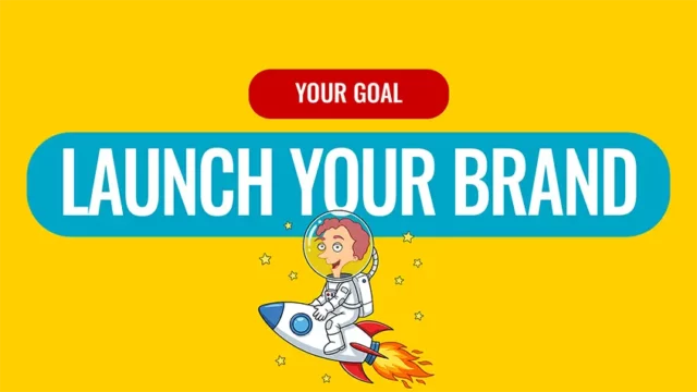 Launch Your Brand