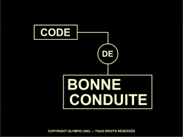 Code de bonne conduite (Psychologie du conducteur) Code de bonne conduite (Psychologie du conducteur)